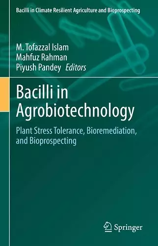 Bacilli in Agrobiotechnology cover