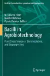 Bacilli in Agrobiotechnology cover