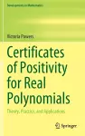 Certificates of Positivity for Real Polynomials cover