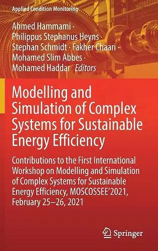 Modelling and Simulation of Complex Systems for Sustainable Energy Efficiency cover