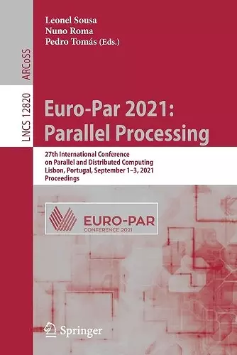 Euro-Par 2021: Parallel Processing cover