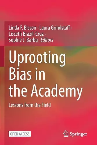 Uprooting Bias in the Academy cover