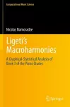 Ligeti’s Macroharmonies cover