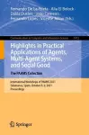 Highlights in Practical Applications of Agents, Multi-Agent Systems, and Social Good. The PAAMS Collection cover
