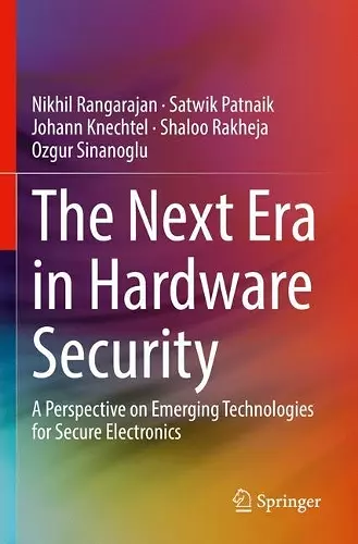 The Next Era in Hardware Security cover