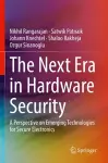 The Next Era in Hardware Security cover