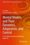 Mental Models and Their Dynamics, Adaptation, and Control cover