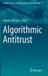 Algorithmic Antitrust cover