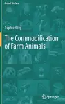 The Commodification of Farm Animals cover