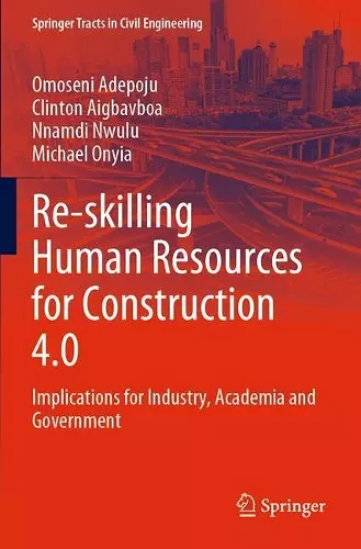 Re-skilling Human Resources for Construction 4.0 cover