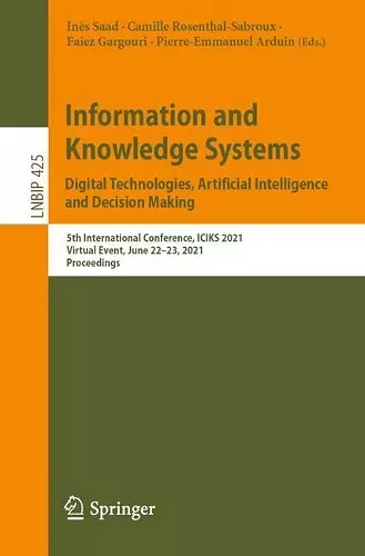 Information and Knowledge Systems. Digital Technologies, Artificial Intelligence and Decision Making cover