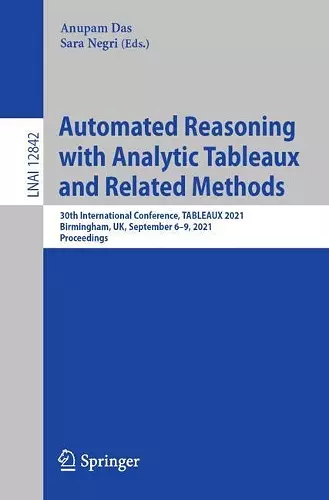 Automated Reasoning with Analytic Tableaux and Related Methods cover