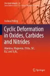 Cyclic Deformation in Oxides, Carbides and Nitrides cover