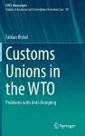 Customs Unions in the WTO cover