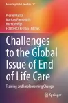 Challenges to the Global Issue of End of Life Care cover