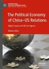 The Political Economy of China—US Relations cover