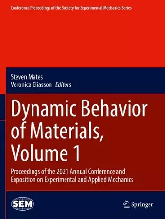 Dynamic Behavior of Materials, Volume 1 cover