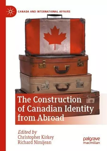 The Construction of Canadian Identity from Abroad cover