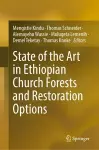 State of the Art in Ethiopian Church Forests and Restoration Options cover