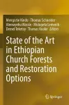 State of the Art in Ethiopian Church Forests and Restoration Options cover