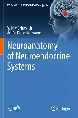 Neuroanatomy of Neuroendocrine Systems cover