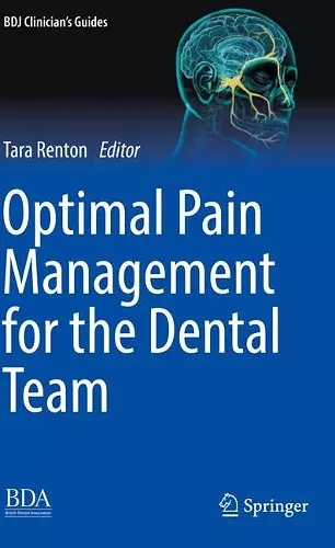 Optimal Pain Management for the Dental Team cover