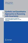 Symbolic and Quantitative Approaches to Reasoning with Uncertainty cover