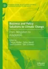 Business and Policy Solutions to Climate Change cover