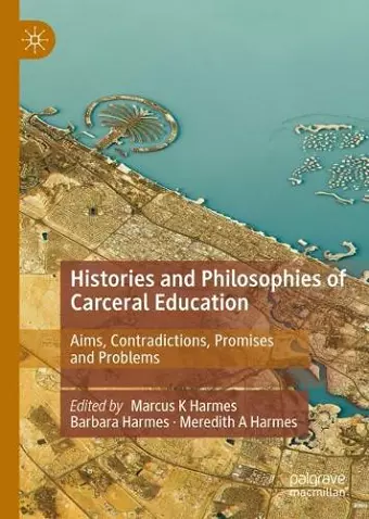 Histories and Philosophies of Carceral Education cover