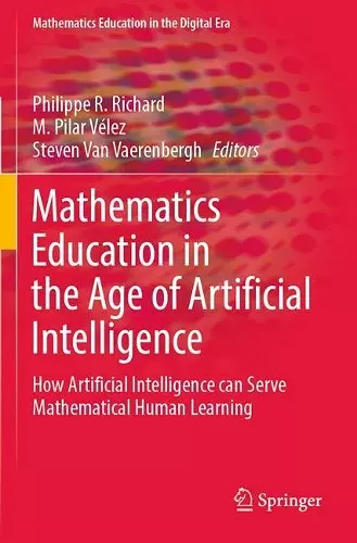 Mathematics Education in the Age of Artificial Intelligence cover