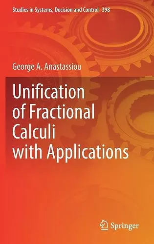 Unification of Fractional Calculi with Applications cover