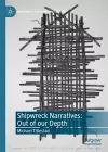 Shipwreck Narratives: Out of our Depth cover