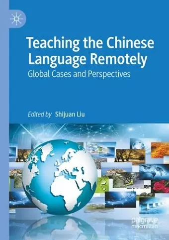 Teaching the Chinese Language Remotely cover