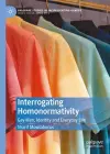 Interrogating Homonormativity cover