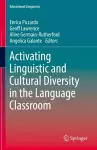 Activating Linguistic and Cultural Diversity in the Language Classroom cover