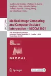 Medical Image Computing and Computer Assisted Intervention – MICCAI 2021 cover