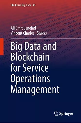 Big Data and Blockchain for Service Operations Management cover