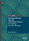 Aboriginal Women, Law and Critical Race Theory cover