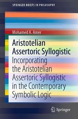 Aristotelian Assertoric Syllogistic cover