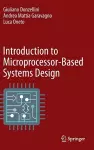 Introduction to Microprocessor-Based Systems Design cover