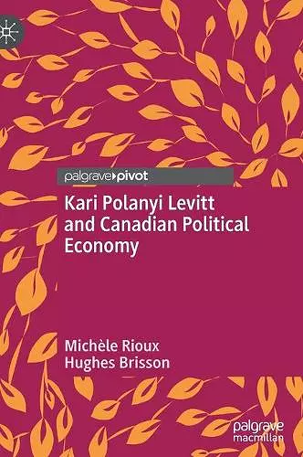 Kari Polanyi Levitt and Canadian Political Economy cover