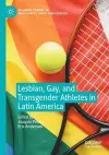 Lesbian, Gay, and Transgender Athletes in Latin America cover