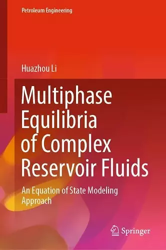 Multiphase Equilibria of Complex Reservoir Fluids cover