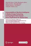 Interpretability of Machine Intelligence in Medical Image Computing, and Topological Data Analysis and Its Applications for Medical Data cover