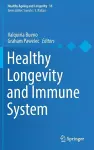 Healthy Longevity and Immune System cover