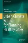 Urban Climate Science for Planning Healthy Cities cover