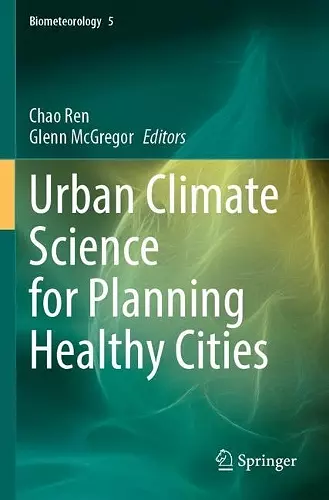 Urban Climate Science for Planning Healthy Cities cover