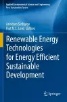 Renewable Energy Technologies for Energy Efficient Sustainable Development cover