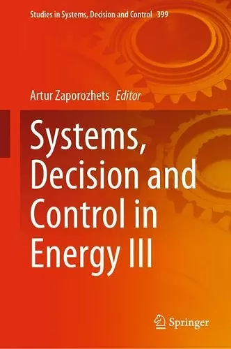 Systems, Decision and Control in Energy III cover