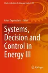 Systems, Decision and Control in Energy III cover